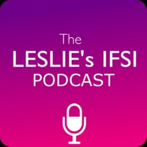 The Leslie's IFSI podcast