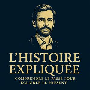L'Histoire expliquée