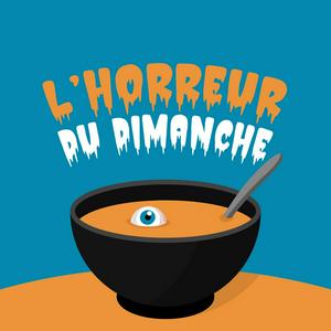 L'Horreur Du Dimanche