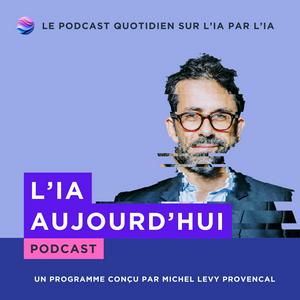 L'IA aujourd'hui !