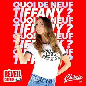 Quoi de neuf, Tiffany ?