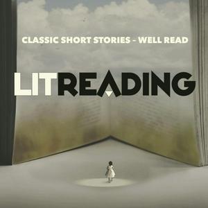 Écoutez LitReading - Classic Short Stories dans l'application