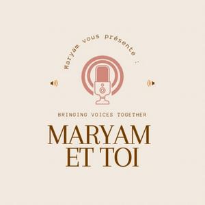 Maryam et toi