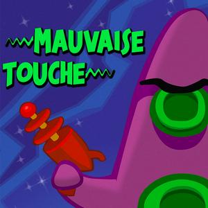 Écoutez Mauvaise Touche dans l'application