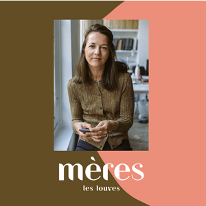 Écoutez Mères dans l'application