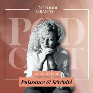 Méthode Taranto LE PODCAST