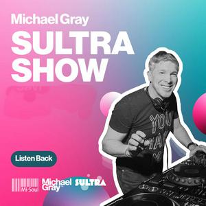 Écoutez Michael Gray Sultra Show On Mi-Soul Radio - Official dans l'application