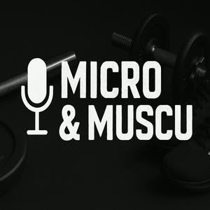 Micro et Muscu