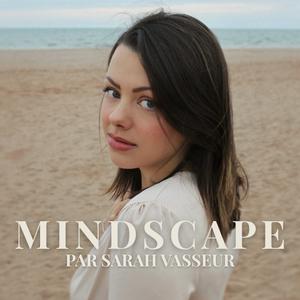 Mindscape par Sarah Vasseur