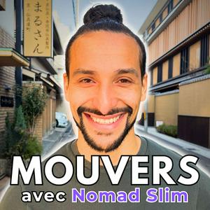 Écoutez MOUVERS Podcast avec Nomad Slim dans l'application