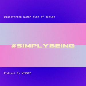 Simply Being by Niwwrd