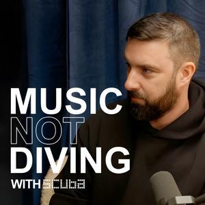 Écoutez Music Not Diving with Scuba dans l'application