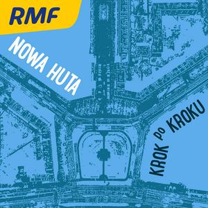 Nowa Huta, krok po kroku