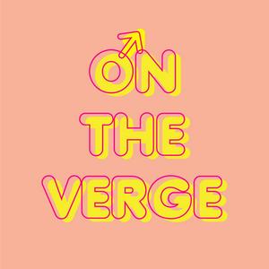 On The Verge