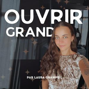 OUVRIR GRAND