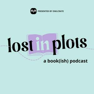 Écoutez OwlCrate Presents: Lost in Plots dans l'application