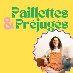 Paillettes & Préjugés
