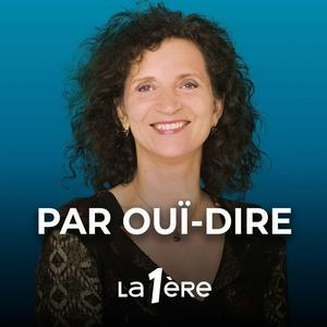 Écoutez Par Ouï-dire dans l'application