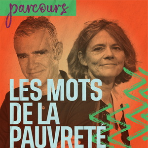 Parcours, la parole aux invisibles