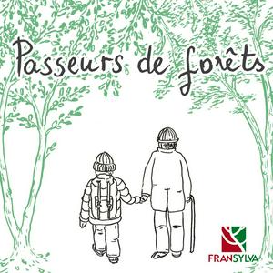 Passeurs de forêts