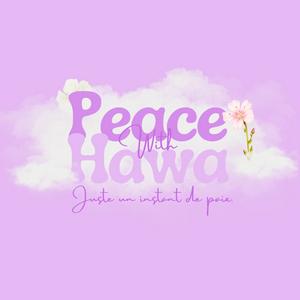Peace With Hawa