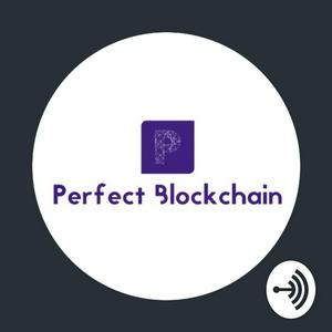 Perfect Blockchain