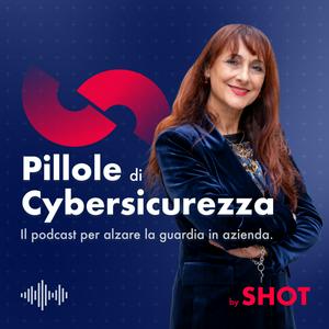 Écoutez Pillole di Cybersicurezza dans l'application