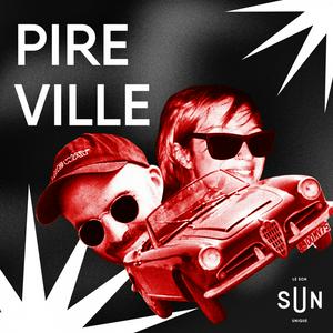 Pire Ville