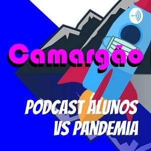 podcast alunos vs pandemia