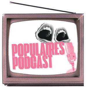 Populaires Podcast