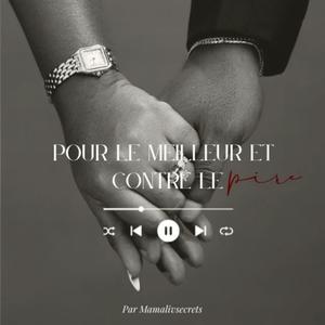 Pour le meilleur et contre le pire