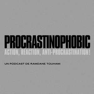 Procrastinophobic