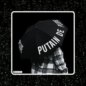 PUTAIN DE PLUIE