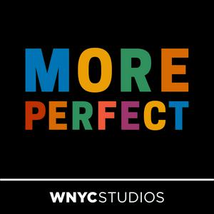 Écoutez More Perfect dans l'application