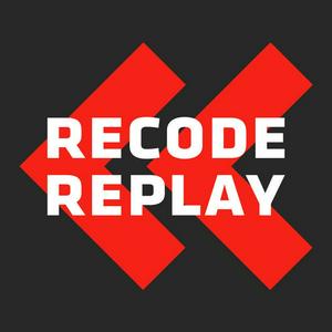 Recode Replay