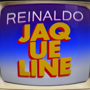 Reinaldo Jaqueline