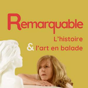 Écoutez Remarquable dans l'application