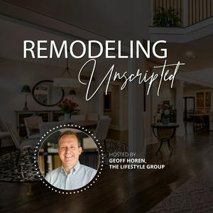 Écoutez Remodeling Unscripted dans l'application
