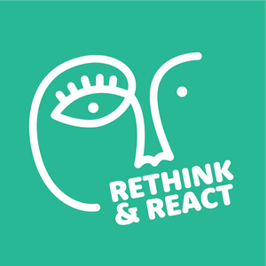 Rethink and React; Réfléchir, Innover, Créer Demain