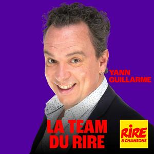 La Team du Rire - Yann Guillarme
