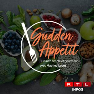 RTL 5minutes - Gudden Appetit - cuisinez simple et gourmand avec Mathieu Lopez