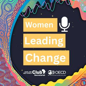 Women Leading Change (Sahel and West Africa Club OECD/SWAC)