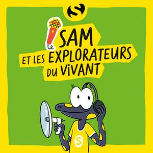 Sam et les explorateurs du vivant