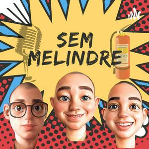 SEM MELINDRE