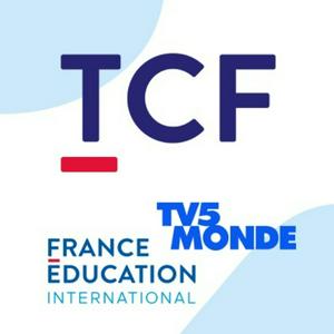 Écoutez S’entrainer au TCF ® avec TV5MONDE dans l'application