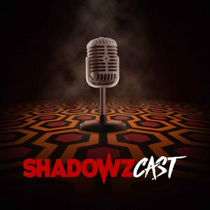 ShadowzCast