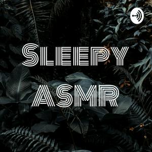 Sleepy ASMR