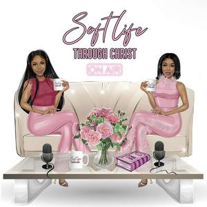 Soft Life Through Christ