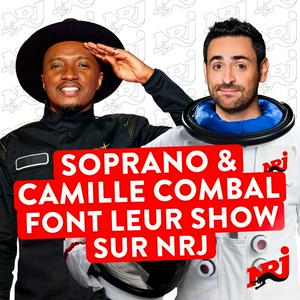 Écoutez SOPRANO et CAMILLE COMBAL sur NRJ dans l'application