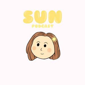 Sun Podcast